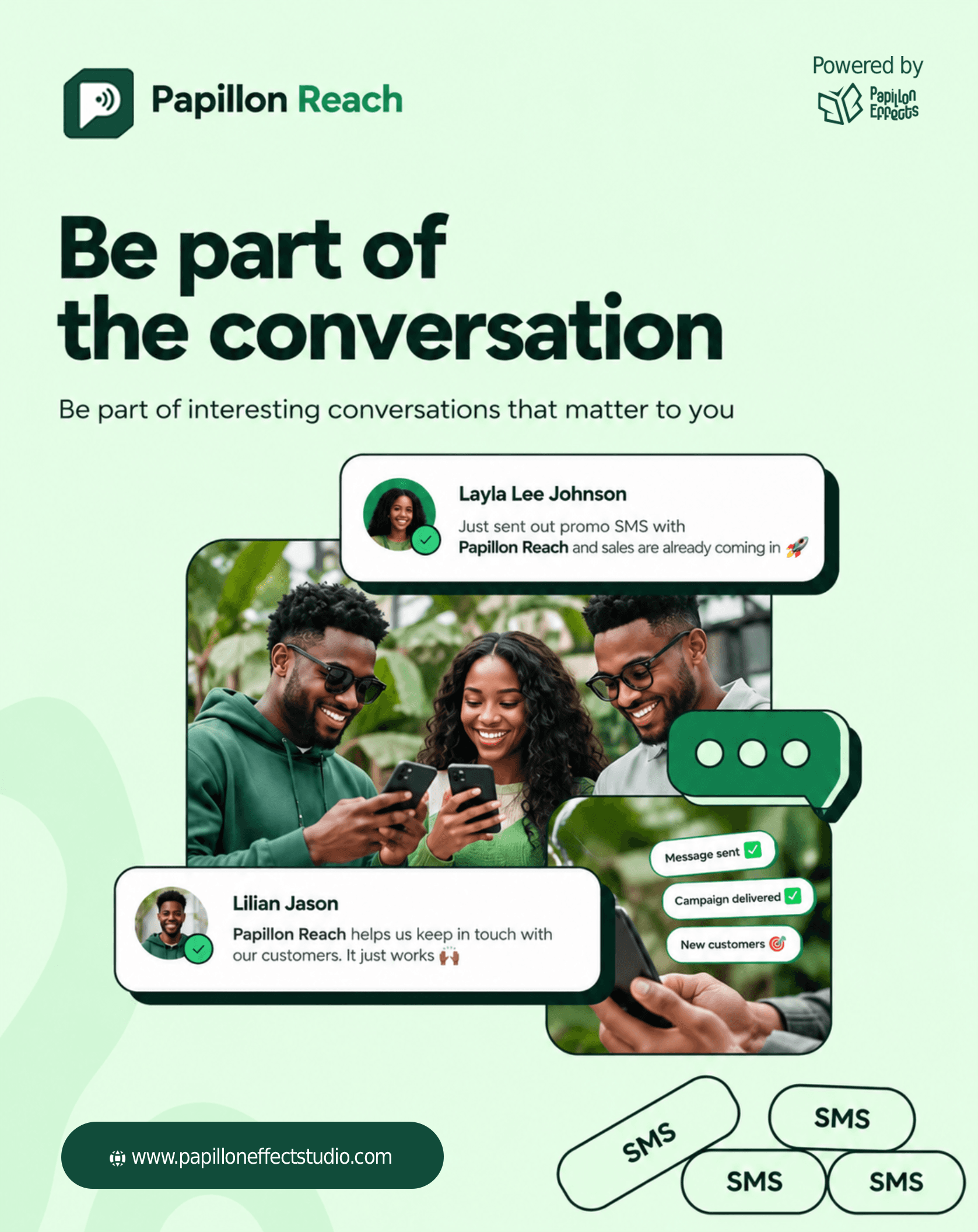 Papillon Reach — Be part of the conversation